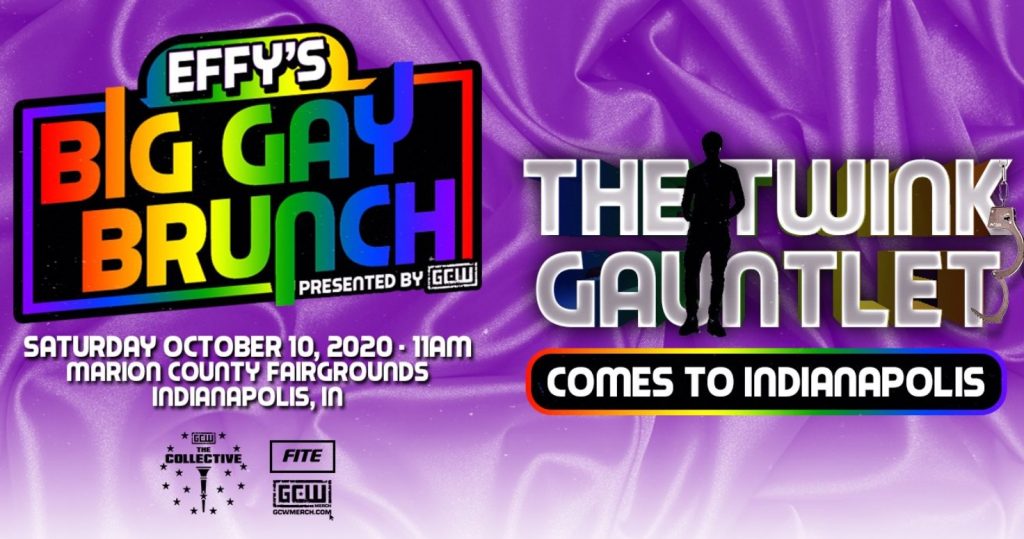 GCW Presents EFFY S Big Gay Brunch ProWrestlingPost