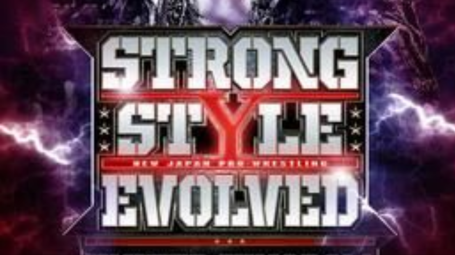 My Night Of NJPW Strong Style – Part One My Night Of NJPW Strong Style