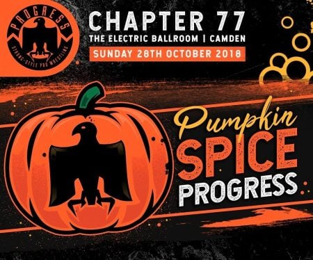 PROGRESS Wrestling Chapter 77