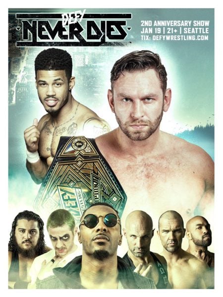 DEFY Wrestling Presents #DEFYNeverDies