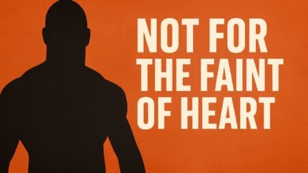 Not for the Faint of Heart | Gettin’ Heat Not for the Faint Of Heart