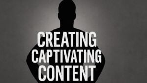 Creating Captivating Content | Rewired Creating Captivating Content