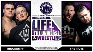 Life The Universe and Wrestling
