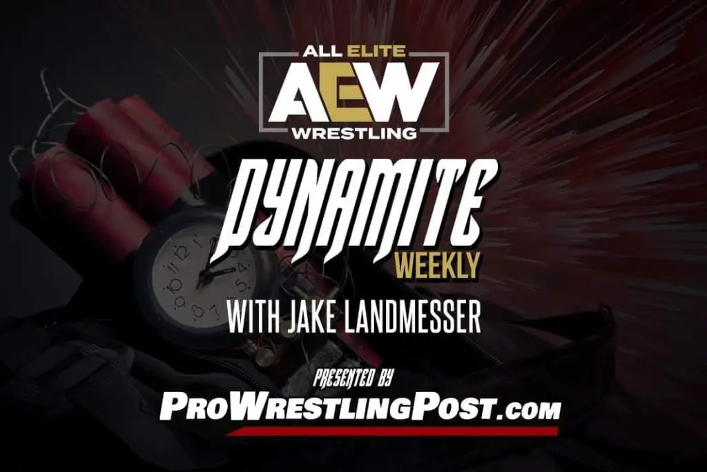 AEW Dynamite Weekly with Jake Landmesser