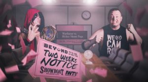 Beyond Wrestling Present Two Weeks Notice