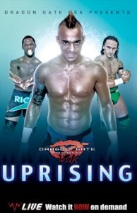 Dragon Gate USA Uprising 2011 | A Flashback Perspective Dragon Gate USA Uprising