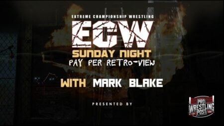 ECW Sunday Night Pay Per RetroView with Mark Blake