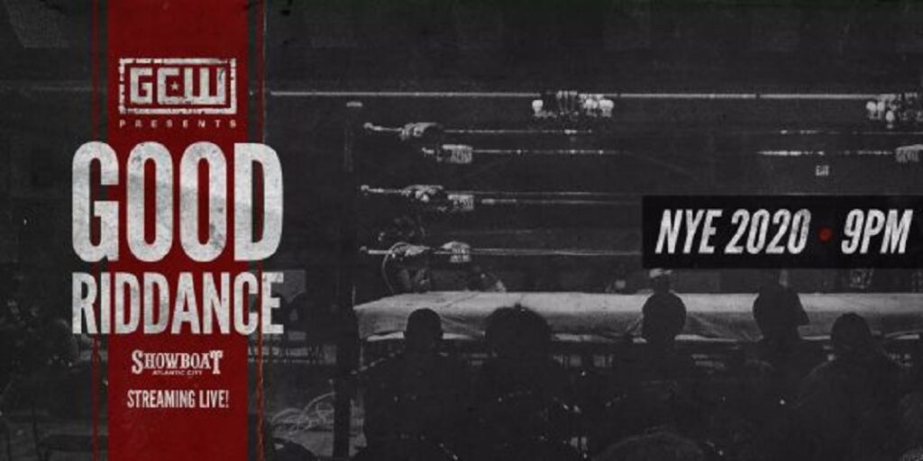 GCW Presents Good Riddance