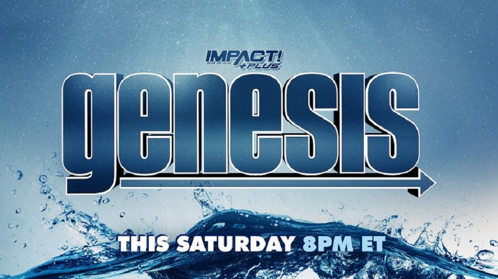 IMPACT Wrestling Genesis Preview