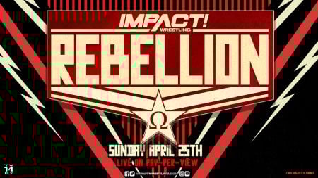 Rebellion 2021 Presented by IMPACT Wrestling | Preview Rebellion 2021