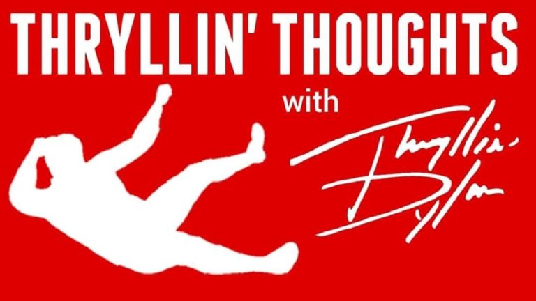 Thryllin Thoughts with Thryllin Dylan Ringside Wrestling Fall Brawl
