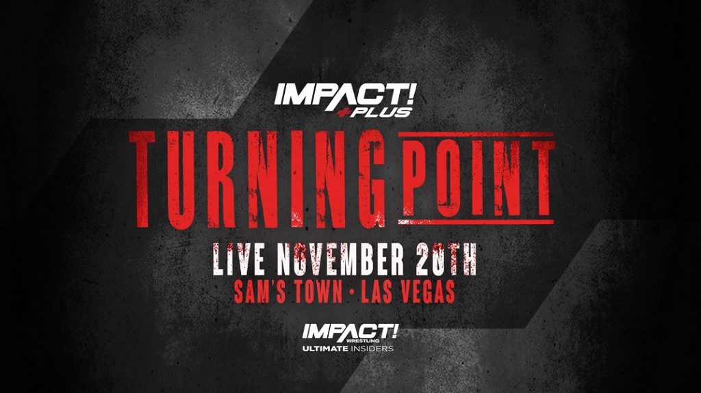 IMPACT Wrestling Presents Turning Point 2021