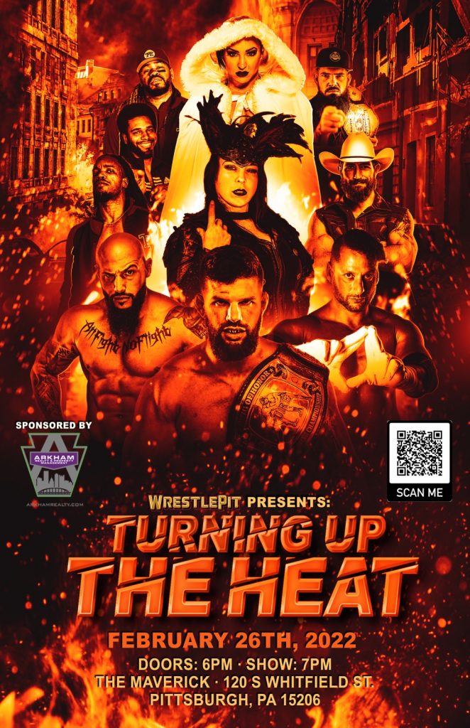 Wrestle Pit Presents Turning Up The Heat