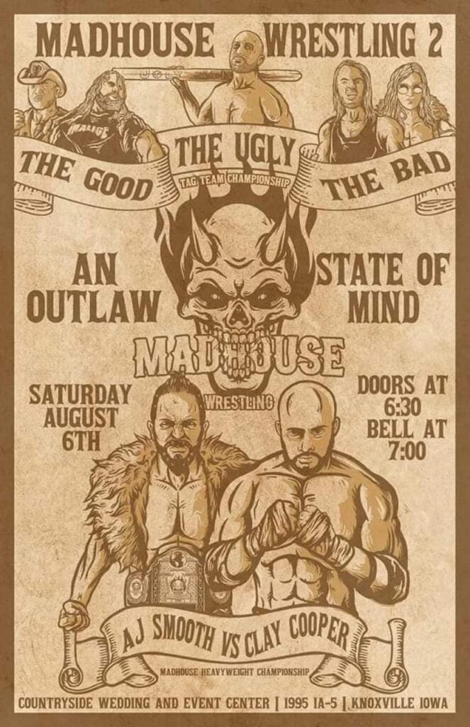 Madhouse Wrestling Outlaw State of Mind