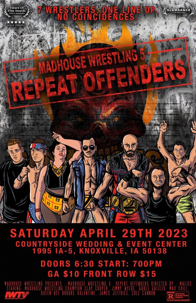 Madhouse Wrestling 5 Repeat Offenders