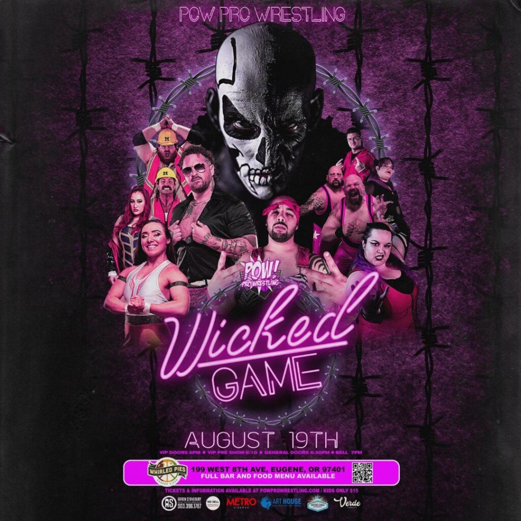 POW! Pro Wrestling presents Wicked Game