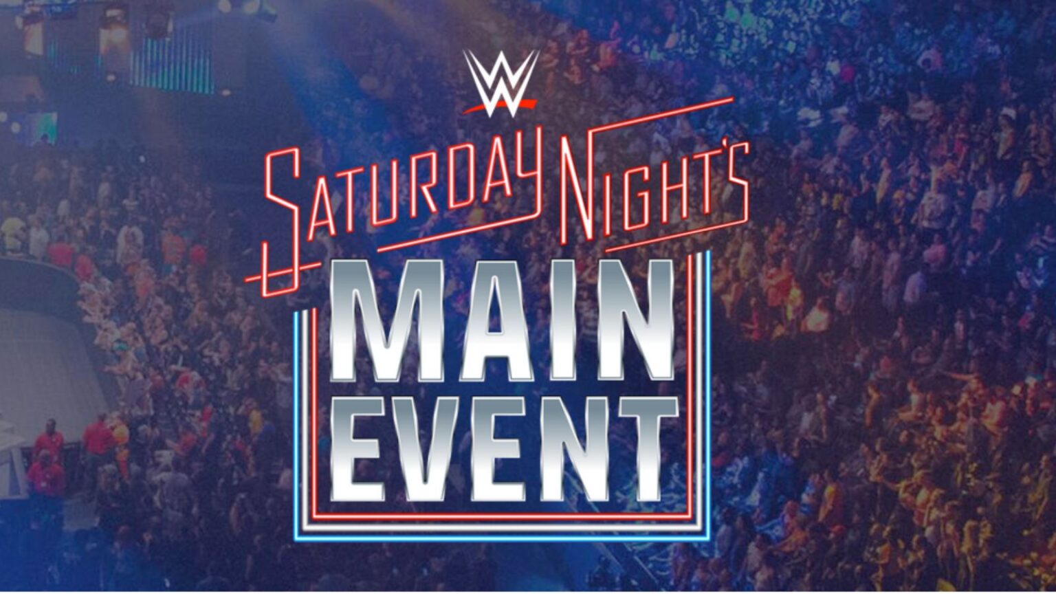 Saturday Nights Main Event